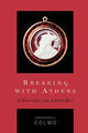 Book cover of: Breaking with Athens