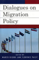Book cover of: Dialogues on Migration Policy