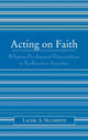 Book cover of: Acting on Faith