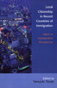 Book cover of: Local Citizenship in Recent Countries of Immigration. By: Takeyuki Tsuda