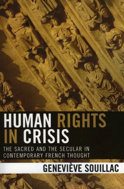Book cover of: Human Rights in Crisis. By: Genevive Souillac