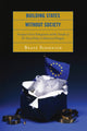 Book cover of: Building States without Society. By: Beate Sissenich