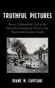 Book cover of: Truthful Pictures. By: Diane N. Capitani