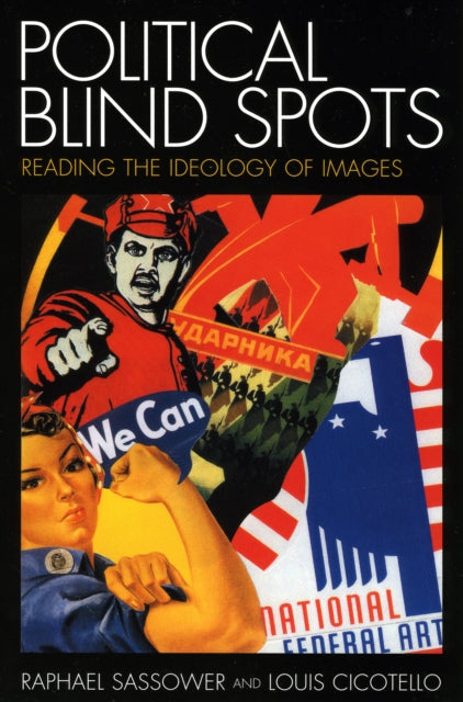 Book cover of: Political Blind Spots. By: Louis Cicotello