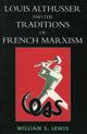 Book cover of: Louis Althusser and the Traditions of French Marxism
