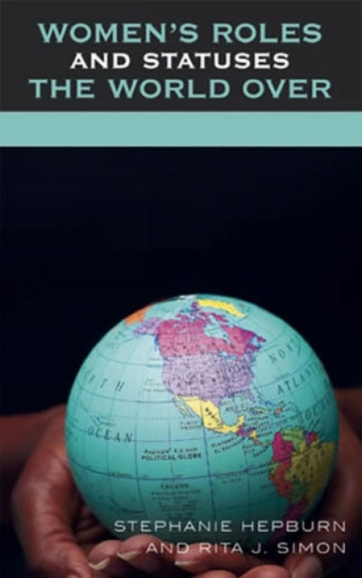 Book cover of: Women's Roles and Statuses the World Over. By: Stephanie Hepburn