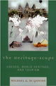 Book cover of: Heritage-scape. By: Michael A. Di Giovine