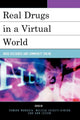 Book cover of: Real Drugs in a Virtual World. By: Edward Murguia