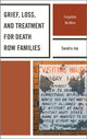 Book cover of: Grief, Loss, and Treatment for Death Row Families. By: Sandra Joy