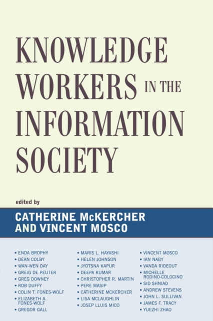 Book cover of: Knowledge Workers in the Information Society