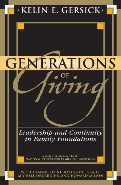 Book cover of: Generations of Giving. By: Gersick Kelin E.