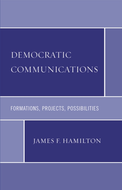 Book cover of: Democratic Communications