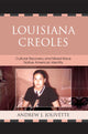 Book cover of: Louisiana Creoles. By: Andrew Jolivette
