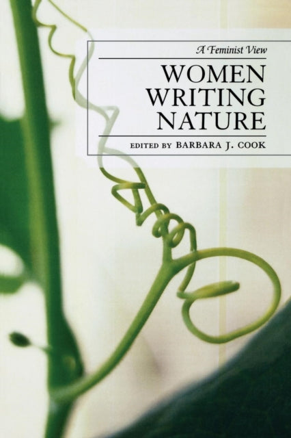 Book cover of: Women Writing Nature. By: Cook Barbara