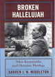 Book cover of: Broken Hallelujah. By: Darren J. N. Middleton, Darren Middleton