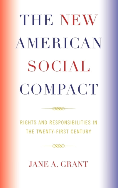 Book cover of: New American Social Compact. By: Jane Grant