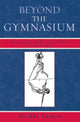 Book cover of: Beyond the Gymnasium. By: Heikki Lempa