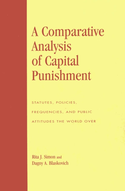Book cover of: Comparative Analysis of Capital Punishment. By: Dagny A. Blaskovich