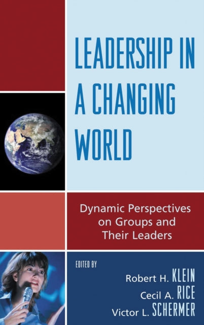 Book cover of: Leadership in a Changing World. By: Robert H. Klein