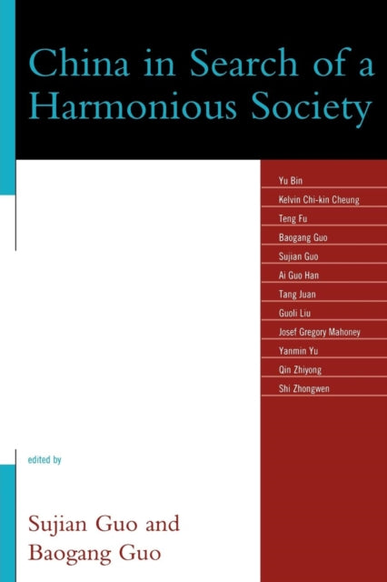 Book cover of: China in Search of a Harmonious Society