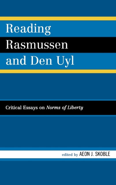 Book cover of: Reading Rasmussen and Den Uyl