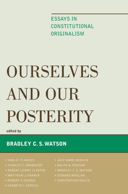 Book cover of: Ourselves and Our Posterity