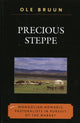 Book cover of: Precious Steppe. By: Ole Bruun