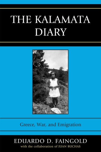 Book cover of: Kalamata Diary. By: Eduardo D. Faingold