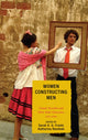 Book cover of: Women Constructing Men. By: Sarah S. G. Frantz