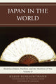 Book cover of: Japan in the World. By: Klaus Schlichtmann