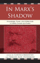 Book cover of: In Marx's Shadow