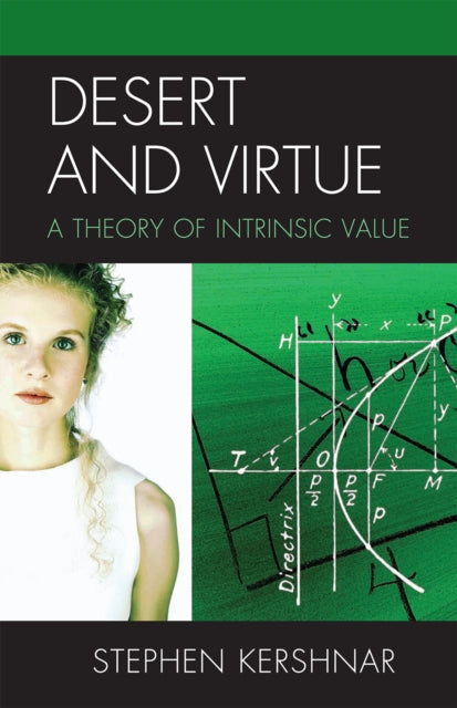 Book cover of: Desert and Virtue. By: Stephen Kershnar