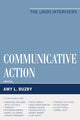 Book cover of: Communicative Action. By: Amy L. Buzby