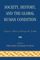 Book cover of: Society, History, and the Global Human Condition. By: Zaheer Baber