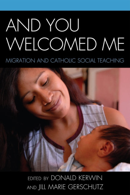 Book cover of: And You Welcomed Me. By: Donald Kerwin