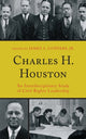 Book cover of: Charles H. Houston. By: Charles Hamilton Houston