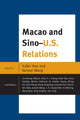 Book cover of: Macao and U.S.-China Relations. By: Yufan Hao