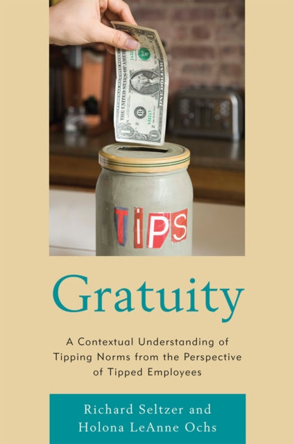 Book cover of: Gratuity. By: Richard Seltzer