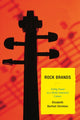 Book cover of: Rock Brands. By: Elizabeth Barfoot Christian