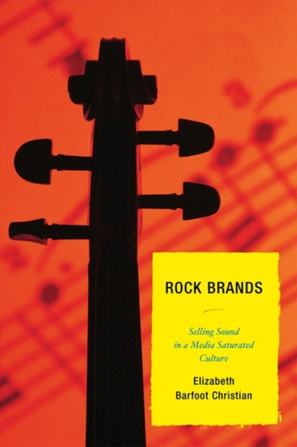Book cover of: Rock Brands. By: Elizabeth Barfoot Christian