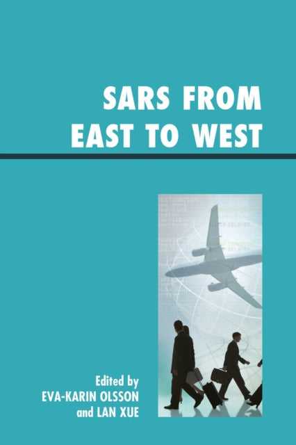 Book cover of: SARS from East to West