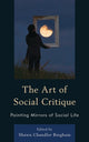 Book cover of: Art of Social Critique. By: Shawn Chandler Bingham