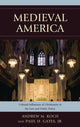 Book cover of: Medieval America. By: Andrew M. Koch