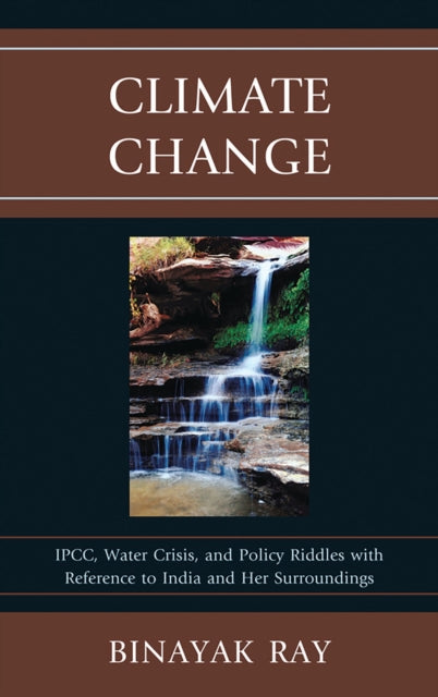 Book cover of: Climate Change. By: Binayak Ray