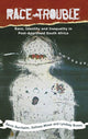 Book cover of: Race Trouble. By: Kevin Durrheim
