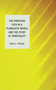 Book cover of: Christian Path in a Pluralistic World and the Study of Spirituality. By: Diana Villegas