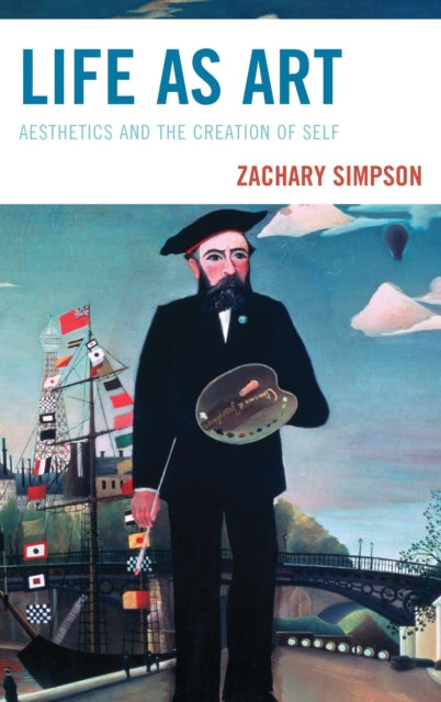 Book cover of: Life as Art. By: Zachary Simpson