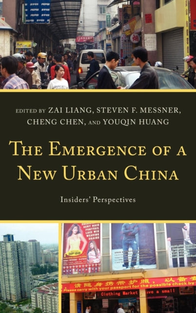 Book cover of: Emergence of a New Urban China. By: Zai Liang