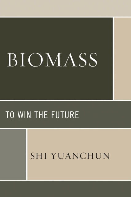 Book cover of: Biomass. By: Shi Yuanchun