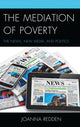 Book cover of: Mediation of Poverty. By: Joanna Redden